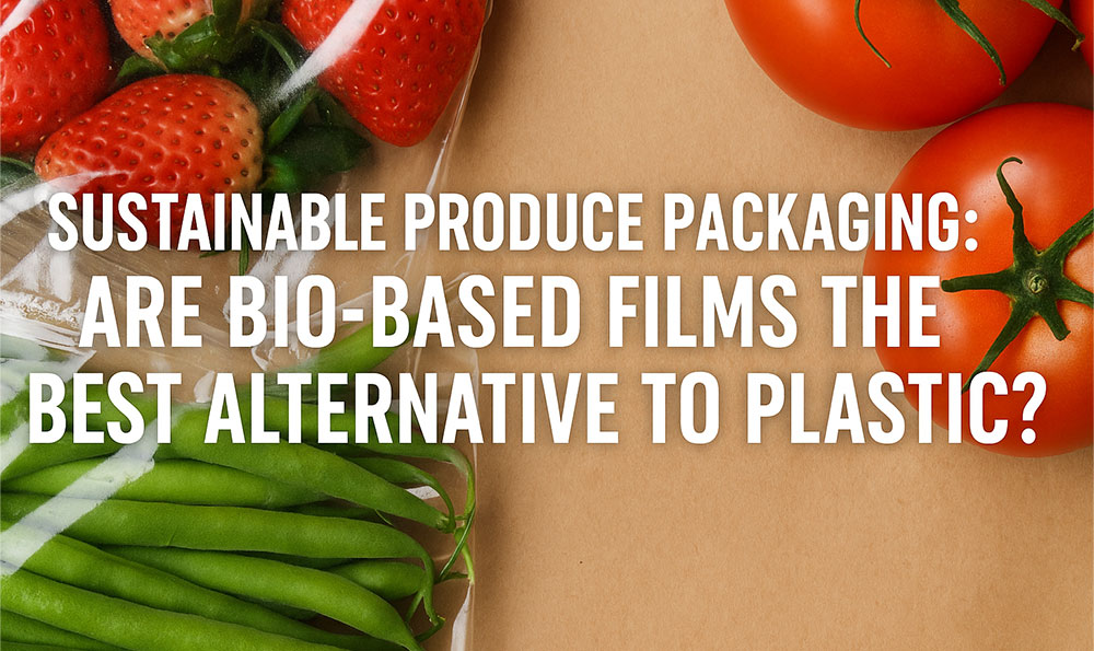 sustainable produce packaging sustainable produce packaging